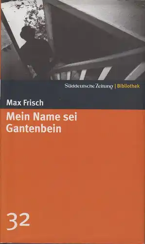 Buch: Mein Name sei Gantenbein, Frisch, Max. 2 in 1 Bände, 2004, gebraucht, gut