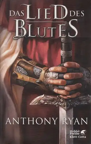 Buch: Das Lied des Blutes, Ryan, Anthony. Hobbit Presse Klett-Cotta, 2014