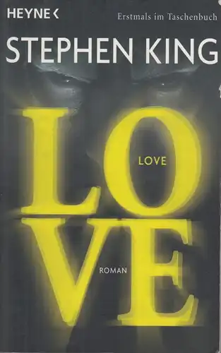 Buch: Love, King, Stephen. 2008, Heyne Verlag, Roman, gebraucht, gut