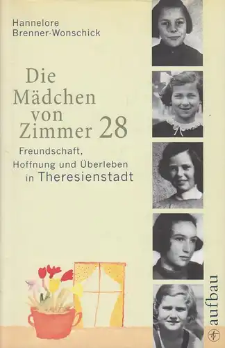 Buch: Die Mädchen von Zimmer 28, Brenner-Wonschick, Hannelore. 2008