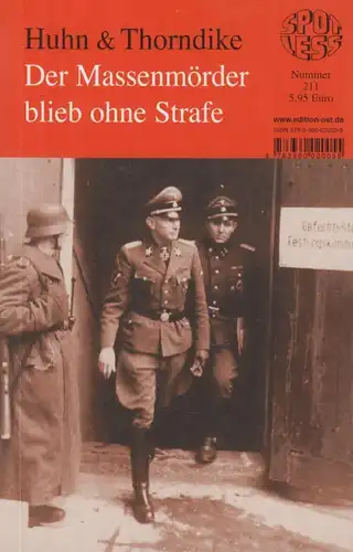 Buch: Der Massenmörder ohne Strafe, Thorndike, Annelie und Klaus Huhn. Spotless