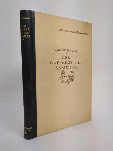 Buch: Handbuch für Kupferstichsammler. Hans W. Singer, 1922, Hieremann