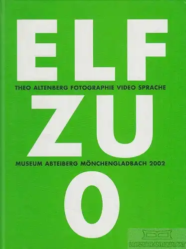 Buch: Elf zu 0, Alternberg, Theo. 2002, Triton Verlag, gebraucht, gut