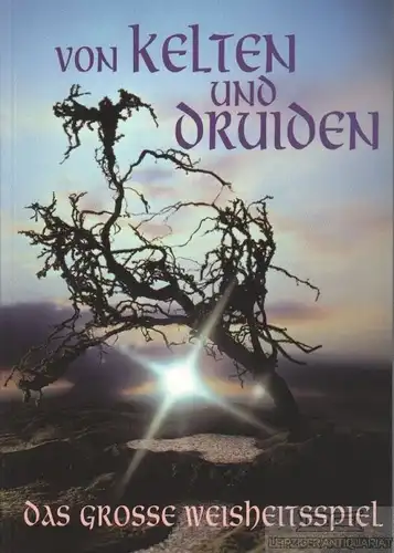Buch: Von Kelten und Druiden, Schwinghammer, Herbert. 2001, Weltbild Verlag