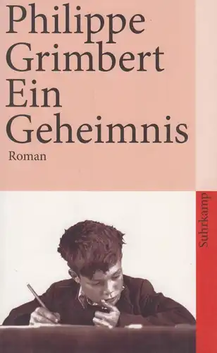 Buch: Ein Geheimnis, Grimbert, Philippe, 2007, Suhrkamp Verlag, gebraucht: gut