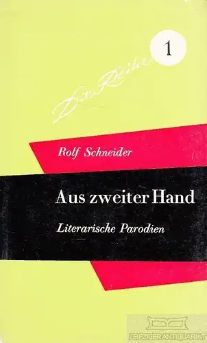 Buch: Aus zweiter Hand, Schneider, Rolf. 1958, Aufbau Verlag