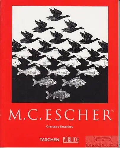 Buch: M. C. Escher, Escher, M. C. 2004, Taschen Verlag, Gravura e Desenhos