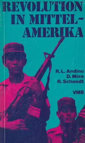 Buch: Revolution in Mittelamerika, Andino, Ricardo, 1982, Marxistische Blätter