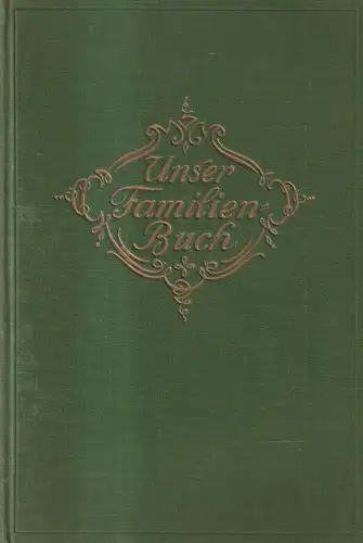 Buch: Unser Familien-Buch für die Ehegatten, Verlag Georg Horstmann, Hamburg