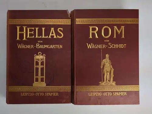 Buch: Hellas / Rom, Wägner, Wilhelm, 1902/05, Otto Spamer Verlag, 2 Bände