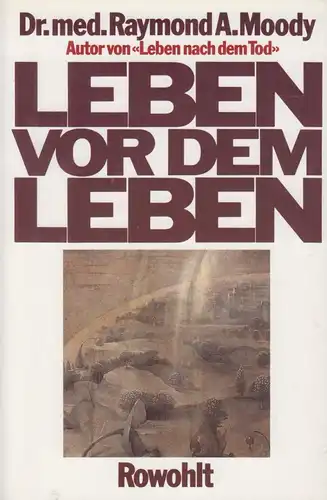 Buch: Leben vor dem Leben, Moody, Raymond A. 1990, Rowohlt Verlag