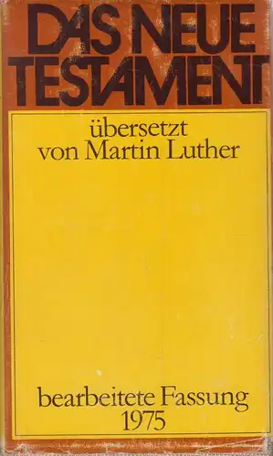 Buch: Das Neue Testament, Luther, Martin, Revidierter Text 1975, gebraucht