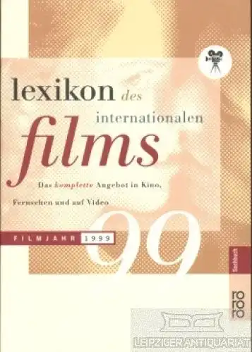 Buch: Lexikon des Internationalen Films 1999, Koll, Horst Peter / Messias, Hans