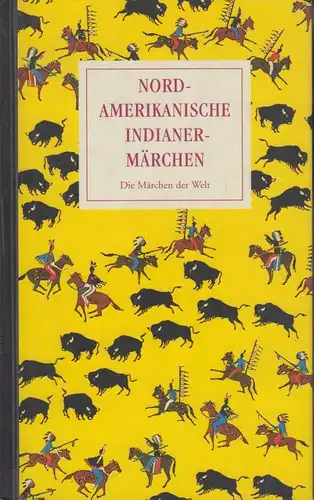 Buch: Nordamerikanische Indianermärchen, Konitzky, Gustav A. 1999