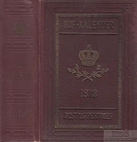 Buch: Gothaischer Genealogischer Hofkalender 1918. 1918, Justus Perthes