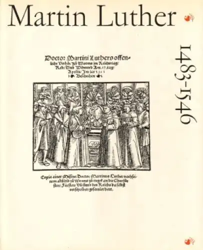 Buch: Martin Luther, Groß / Kobuch / Müller, 1983, H. Böhlaus Nachfolger