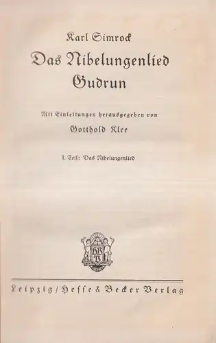 Buch: Das Nibelungenlied / Gudrun, Karl Simrock, Hesse & Becker, 2 in 1 Band
