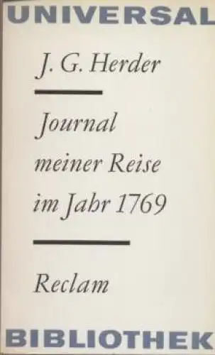 Buch: Journal meiner Reise im Jahr 1769, Herder, Johann Gottfried. 1972
