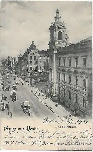 AK Gruss aus Berlin. Leipzigerstrasse. ca. 1901, Postkarte. Ca. 1901