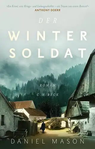 Buch: Der Wintersoldat, Mason, Daniel, 2019, C. H. Beck, Roman, gebraucht