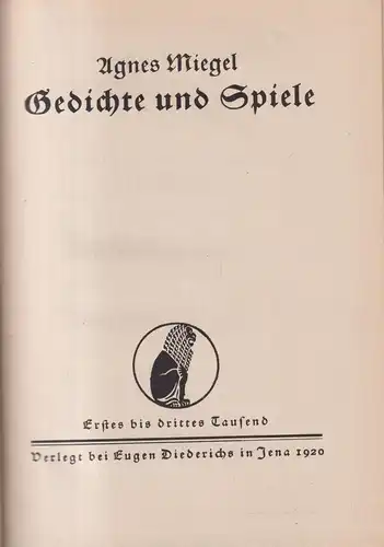 Buch: Gedichte und Spiele, Agnes Miegel, 1920, Eugen Diederichs, gebraucht, gut