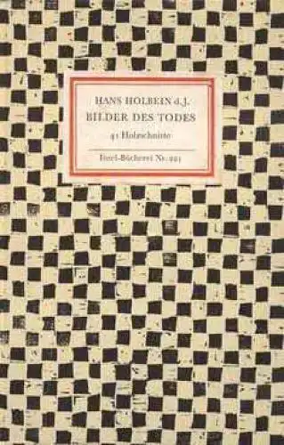 Insel-Bücherei 221, Bilder des Todes, Holbein d.J, Hans. 1989, Insel-Verlag