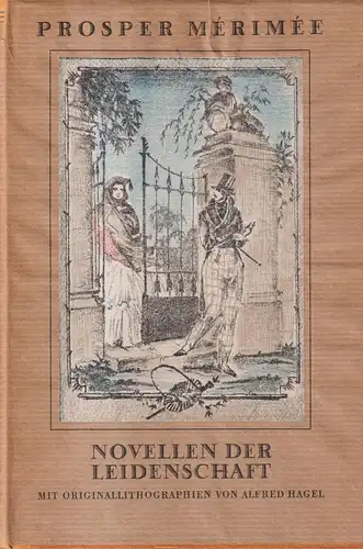 Buch: Novellen der Leidenschaft, Merimee, Prosper. 1923, Artur Wolf Verlag