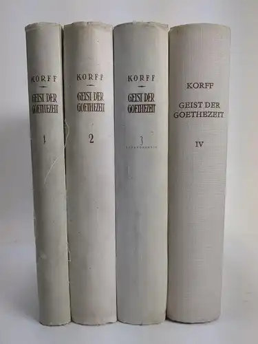 Buch: Geist der Goethezeit, 4 Bände. H. A. Korff, 1923, Weber, Koehler & Amelang