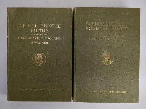 Buch: Die hellenische Kultur / Die hellenistisch-römische Kultur, Teubner, 2 Bde