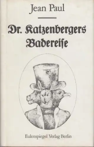 Buch: Dr. Katzenbergers Badereise, Jean Paul. 1977, Eulenspiegel Verlag