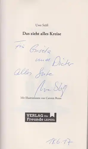 Buch: Das zieht alles Kreise, Stöß, Uwe, 2016, Verlag für Freunde, signiert