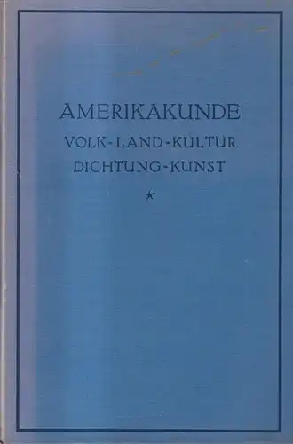 Buch: Handbuch der Amerikakunde. Fischer, Haushofer, Levy u.a., 1931, Diesterweg