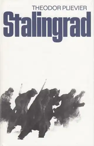Buch: Stalingrad, Plievier, Theodor. 1984, Aufbau Verlag, Roman, gebraucht, gut