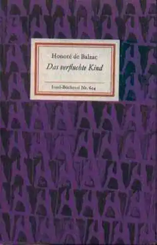 Insel-Bücherei 624, Das verfluchte Kind, Balzac, Honore de. 1978, Insel-Verlag