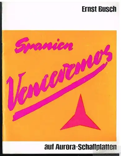 Spanien Venceremos, Fetting, Hugo. 1972, gebraucht, gut