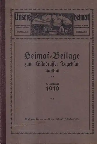 Buch: Unsere Heimat 8. Jahrgang 1919, Beilage zum Wilsdruffer Tageblatt