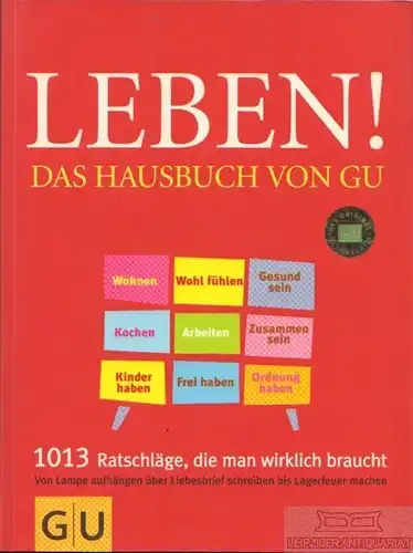 Buch: Leben! Das Hausbuch von GU, Dickhaut, Sebastian. 2008, gebraucht, gut