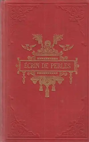 Buch: Ecrin de Perles Ou Recueil de Recits Authentiques, 1890, Polyglotte