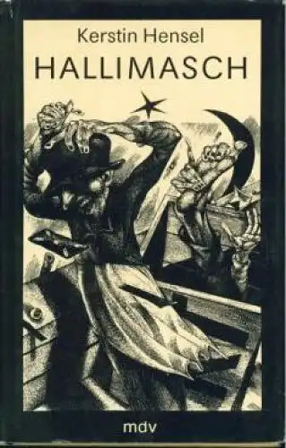 Buch: Hallimasch, Hensel, Kerstin. 1989, Mitteldeutscher Verlag, Erzählungen 832