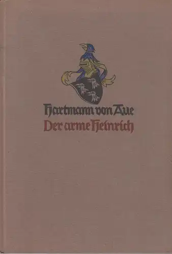 Buch: Der arme Heinrich, Hartmann von Aue, 1924, Wilhelm Gerstung Verlag, gut