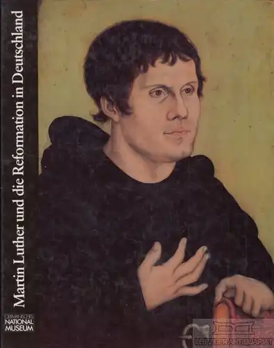 Buch: Martin Luther und die Reformation in Deutschland, Bott, Gerhard. 1983