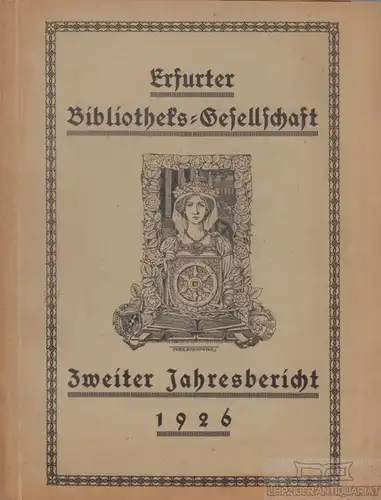 Buch: Erfurter Bibliotheks-Gesellschaft. 2. Jahresbericht 1926, Biereye. 1926