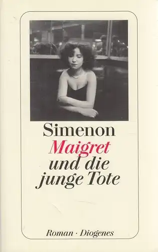 Buch: Maigret und die junge Tote, Simenon, Georges. Diogenes Taschenbuch, 2003