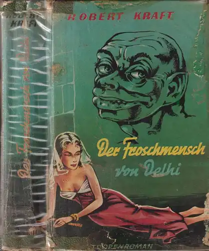 Buch: Der Froschmensch von Delhi, Kaiserkrone 4, Robert Kraft, Paul Feldmann