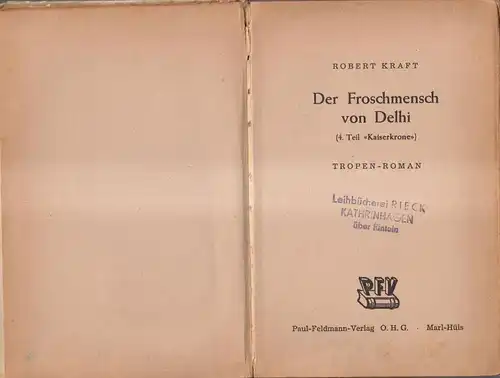 Buch: Der Froschmensch von Delhi, Kaiserkrone 4, Robert Kraft, Paul Feldmann