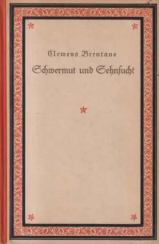 Buch: Schwermut und Sehnsucht, Gedichte, C. Brentano, Gyldendalscher Verlag