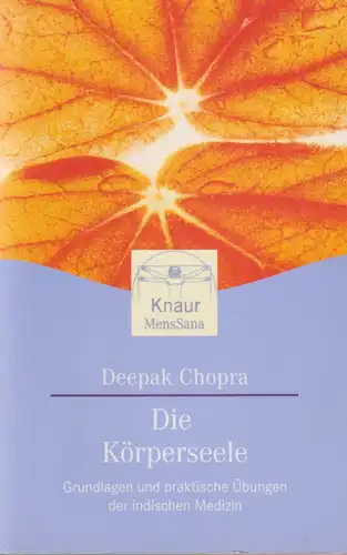 Buch: Die Körperseele, Chopra, Deepak, 2001, Knaur, gebraucht