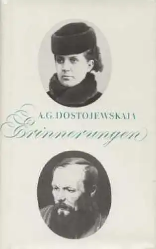 Buch: Erinnerungen, Dostojewskaja, A.G. 1976, Rütten & Loening, gebraucht, gut