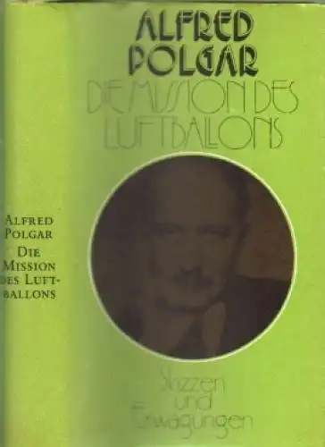 Buch: Die Mission des Luftballons, Polgar, Alfred. 1975, Verlag Volk und Welt