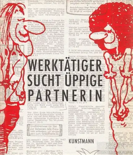 Buch: Werktätiger sucht üppige Partnerin, Sonner, Franz-Maria. 2005